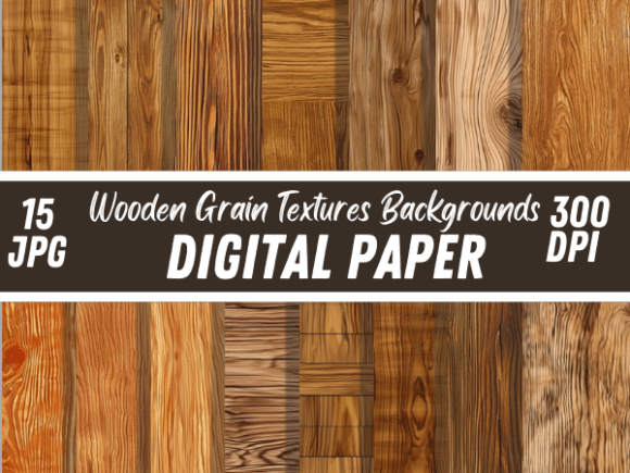 Wood Grain Texture Backgrounds Patterns: The Digital Timber Toolkit